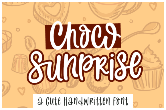 Choco Sunprise: A Handwritten Font for Makers