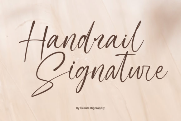 Handrail Signature: A Graceful Script Font for Editorial Design