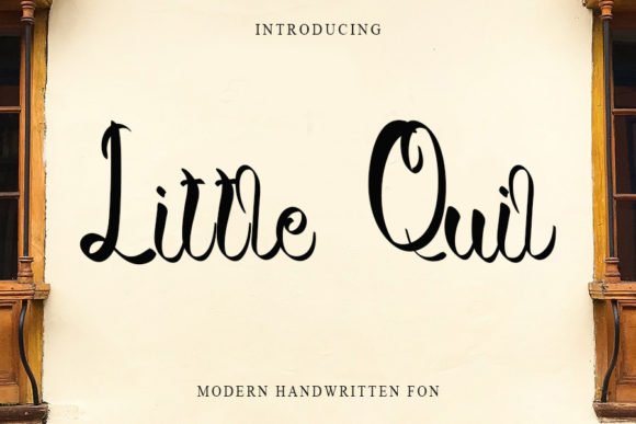 Little Quil Font: Elevate Your Campaigns