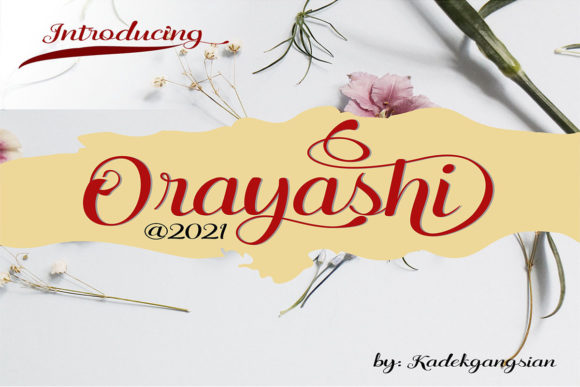 Orayashi: The Script Font That Elevates Your Brand