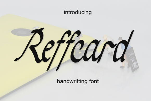 Reffcard: A Handwritten Font for Stronger Branding